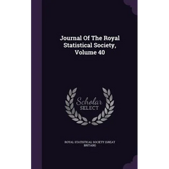 Journal Of The Royal Statistical Society, Volume 40