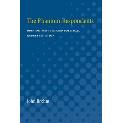 The Phantom Respondents: Opinion Surveys and Political Representation