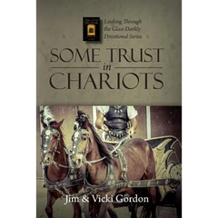Some Trust in Chariots