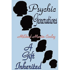 Psychic Generations: A Gift Inherited