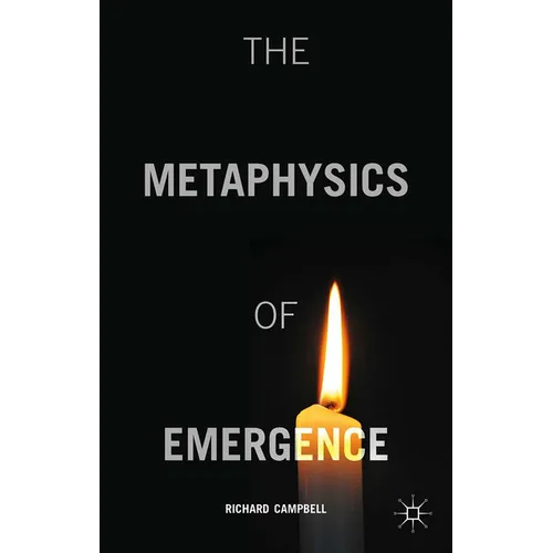 The Metaphysics of Emergence