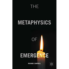 The Metaphysics of Emergence
