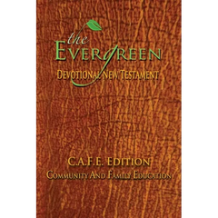 The Evergreen Devotional New Testament: C.A.F.E. Edition