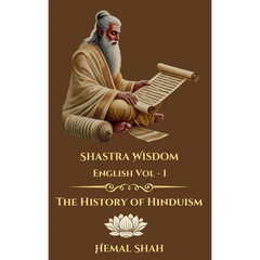 Shastra Wisdom - History of Hinduism