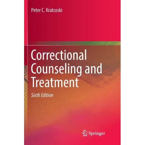Correctional Counseling and Treatment