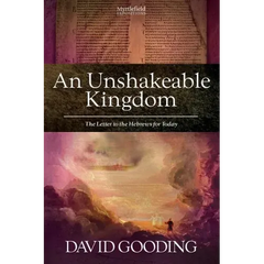 An Unshakeable Kingdom