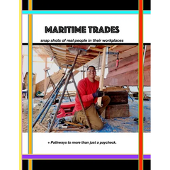 Maritime Trades; Snapshots of Real People in their Workplaces