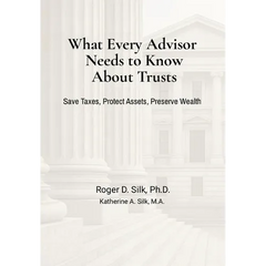 What Every Advisor Needs to Know About Trusts
