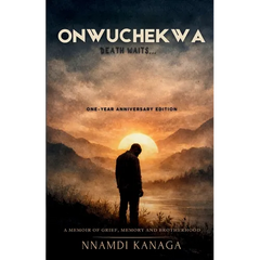Onwuchekwa, Death Waits: A Memoir of Grief, Memory and Brotherhood