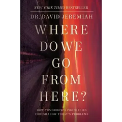 Where Do We Go from Here?: How Tomorrow's Prophecies Foreshadow Today's Problems