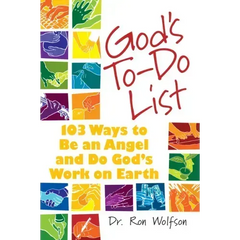 God's To-Do List: 103 Ways to Be an Angel and Do God's Work on Earth