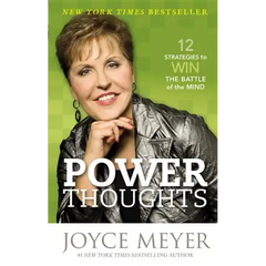 Power Thoughts: 12 Strategies to Win the Battle of the Mind