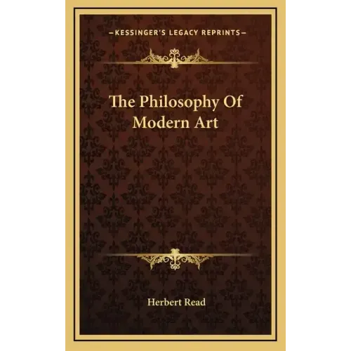 The Philosophy Of Modern Art