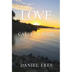 Love Calls Us Home
