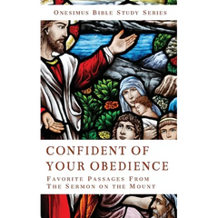 Confidence of Your Obedience