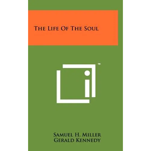 The Life Of The Soul