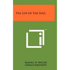 The Life Of The Soul