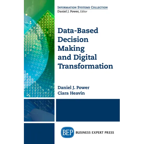 Data-Based Decision Making and Digital Transformation: Nine Laws for Success