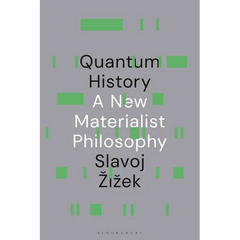 Quantum History: A New Materialist Philosophy