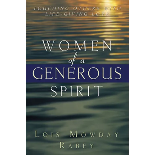 Women of a Generous Spirit