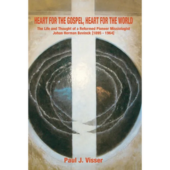 Heart for the Gospel, Heart for the World