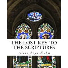 The Lost Key to the Scriptures