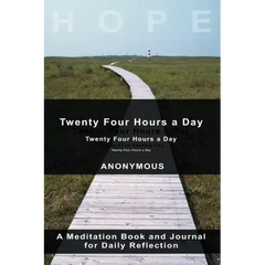 Twenty-Four Hours A Day