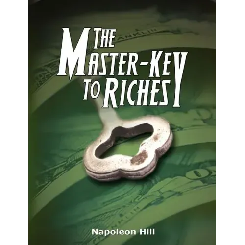 The Master-Key to Riches
