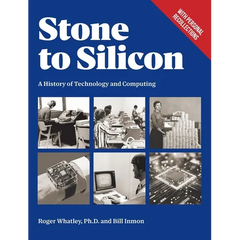 Stone to Silicon: A History of Technology and Computing