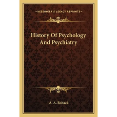 History Of Psychology And Psychiatry