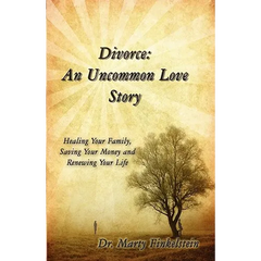 Divorce: An Uncommon Love Story