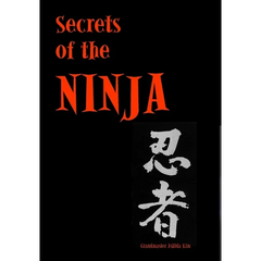 Secrets of the Ninja