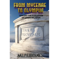 From Mycenae to Olympus: Tracing the Evolution of Greek Religion