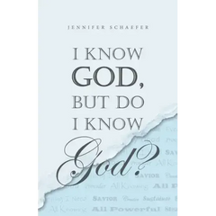 I Know God, but Do I Know God?