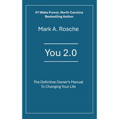 You 2.0 The Definitive Owner's Manual to Changing Your Life