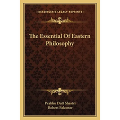 The Essential Of Eastern Philosophy