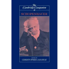 The Cambridge Companion to Schopenhauer