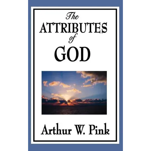 The Attributes of God