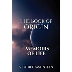 The Book Of Origin "Memoirs Of Life"