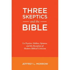 Three Skeptics and the Bible