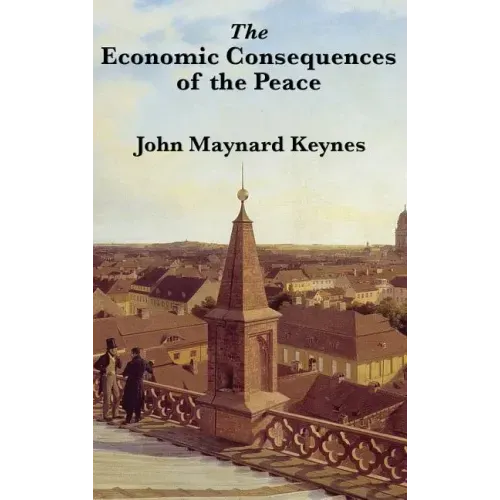 The Economic Consequences of the Peace