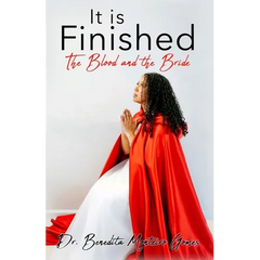 It is Finished The Blood and the Bride