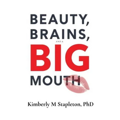 Beauty Brains and a BIG Mouth