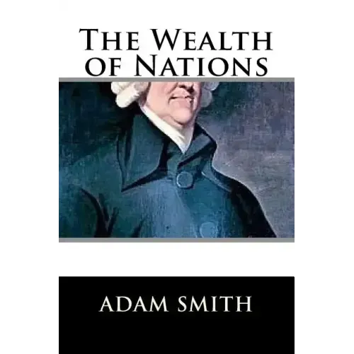 The Wealth of Nations
