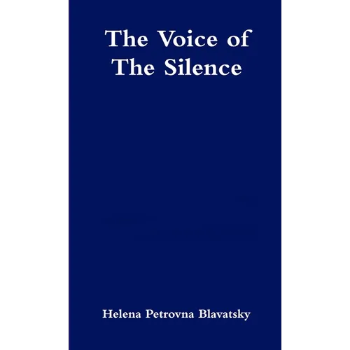 The Voice of the Silence