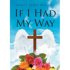 If I Had My Way
