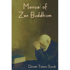 Manual of Zen Buddhism
