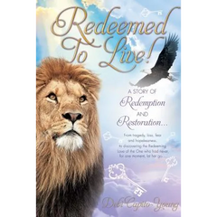 Redeemed To Live!