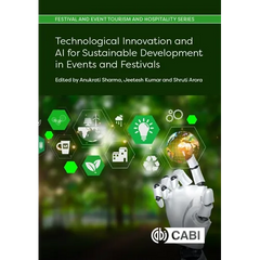 Technological Innovation and AI for Sustainable Development in Events and Festivals