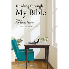 Reading through My Bible: Year 1 Pandemic Prayers